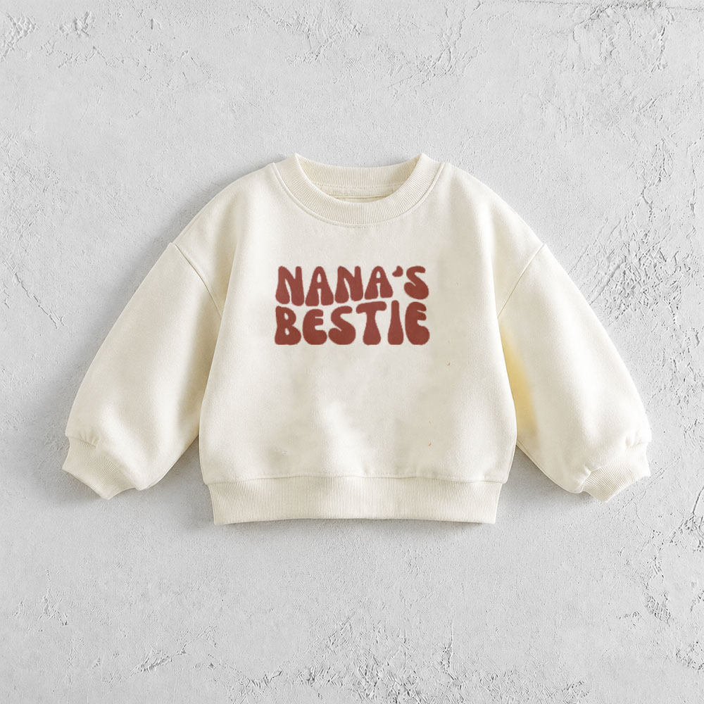 NANA'S BESTIE Baby & Toddler Sweatshirt