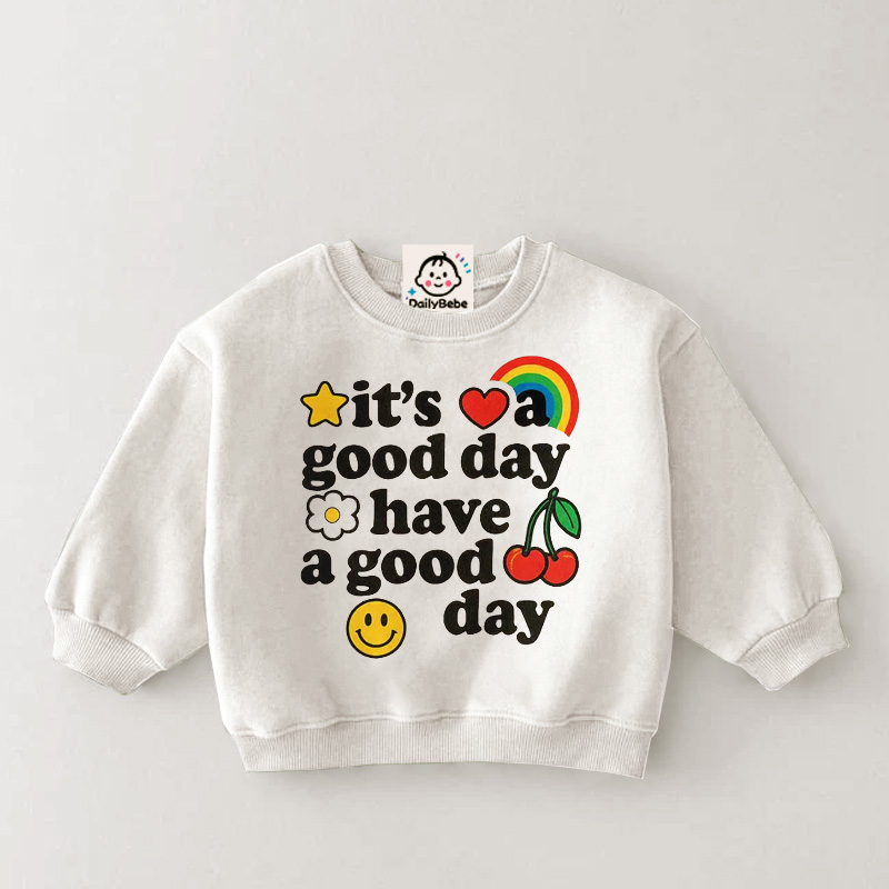 IT'S A GOOD DAY HAVE A GOOD DAY Baby & Kids Smiley Sweatshirt