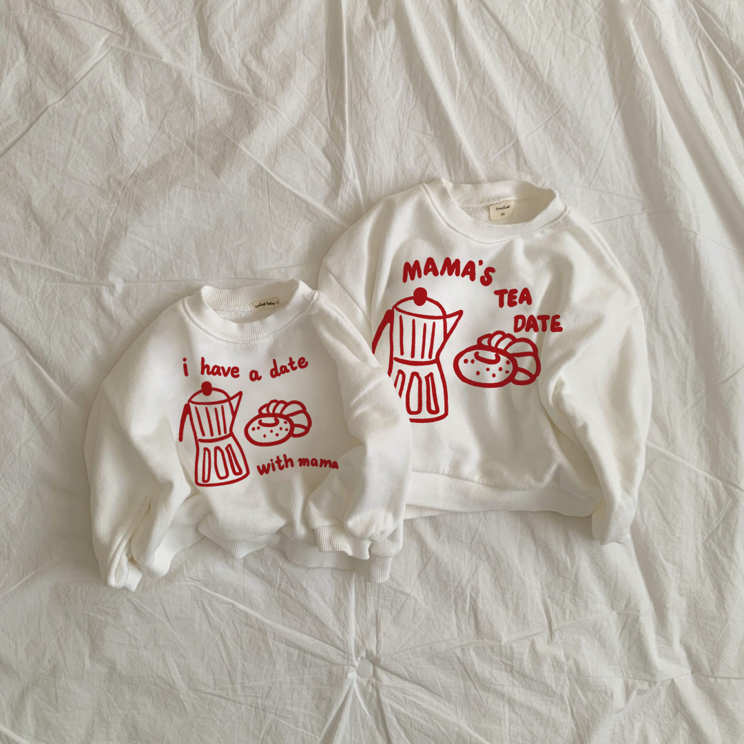MAMA'S TEA DATE / I HAVE A DATE WITH MAMA Family Sweatshirt