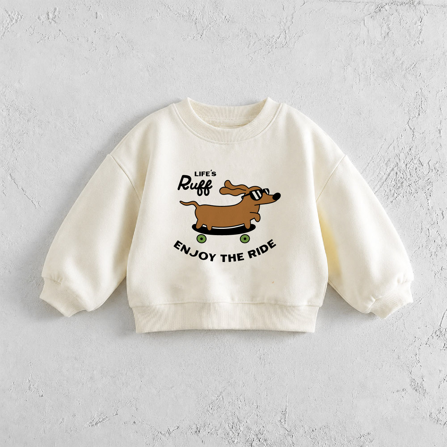 LIFE'S RUFF ENJOY THE RIDE Baby & Kids Skateboard Dog Sweatshirt