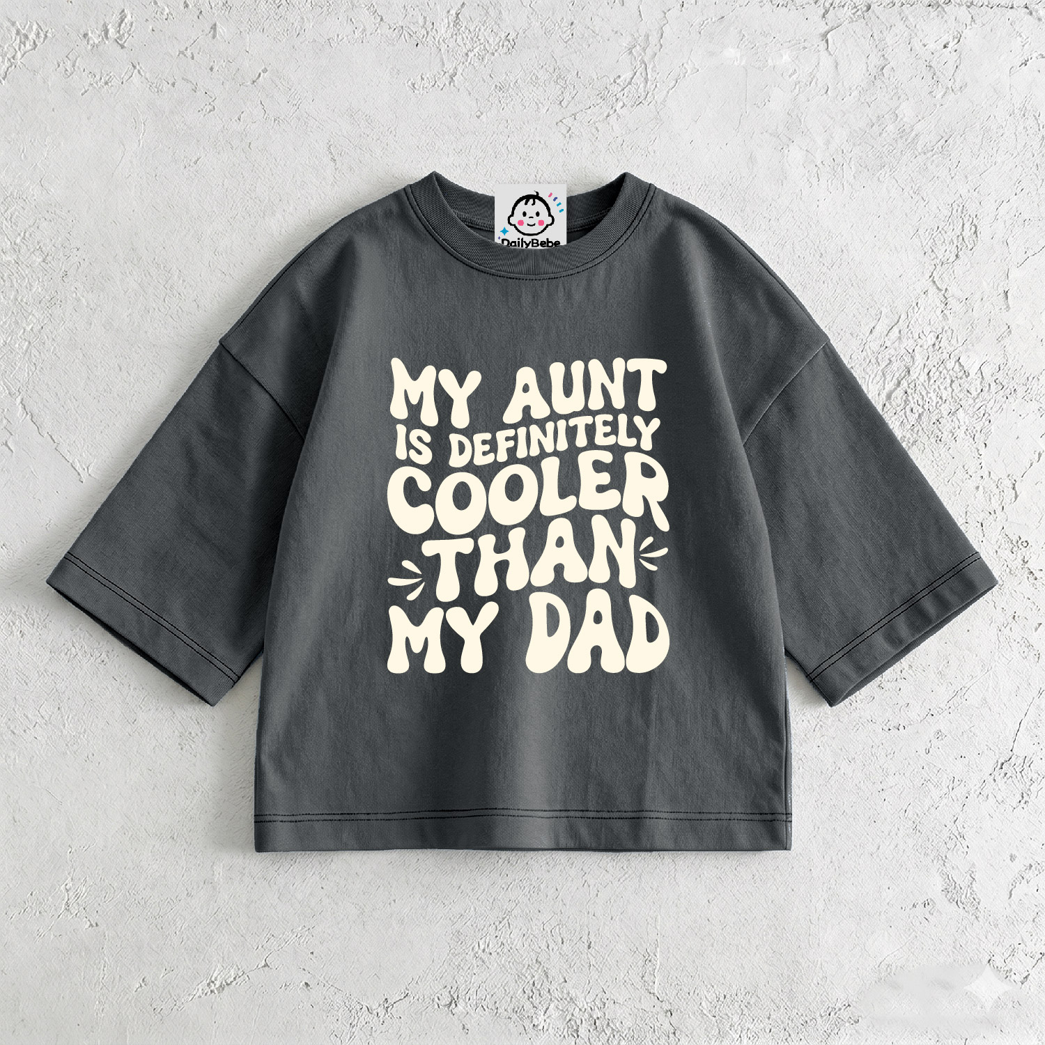 MY AUNT IS DEFINITELY COOLER THAN MY DAD Baby & Kids Grey T-Shirt (6M-12Y)