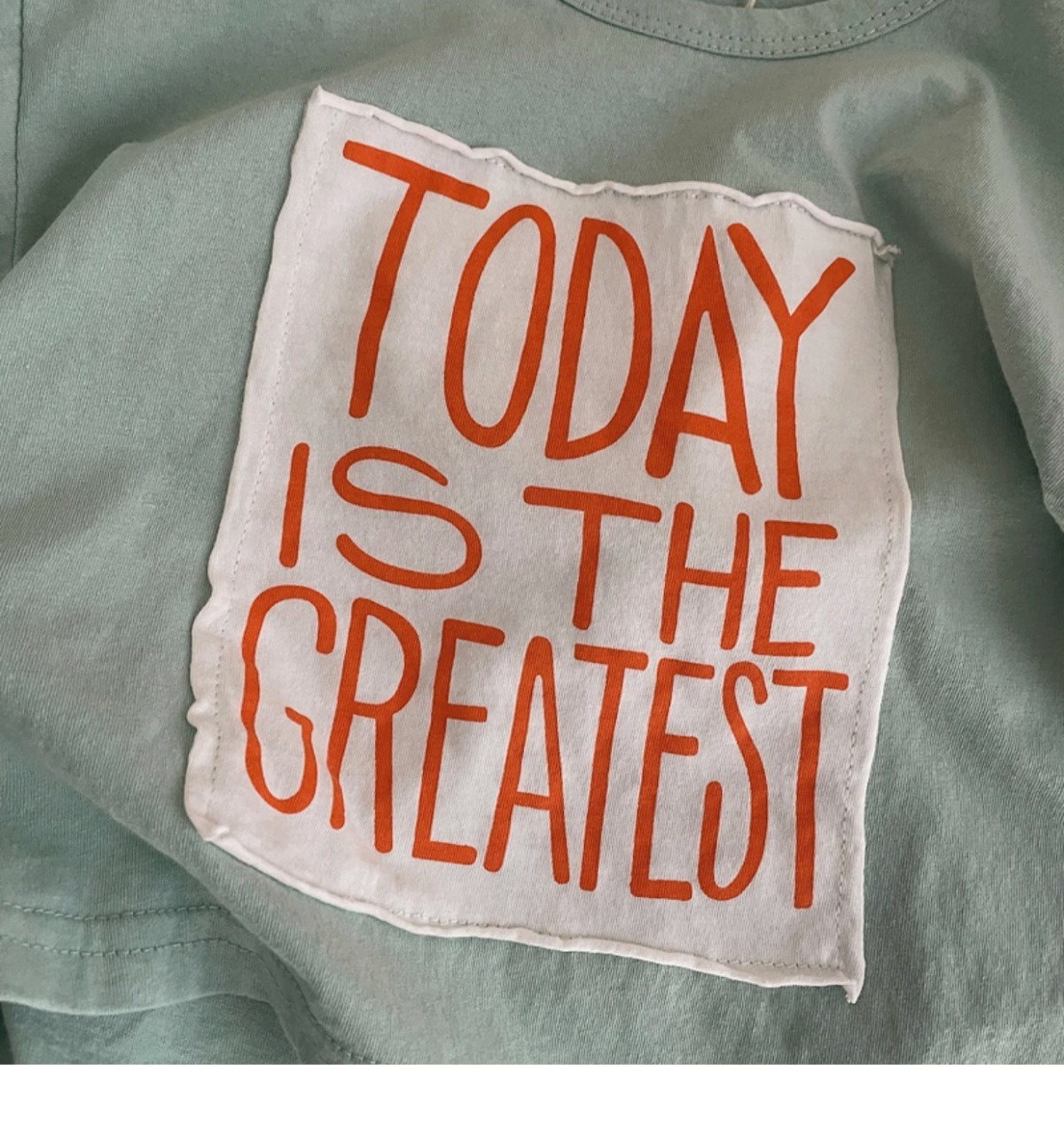 TODAY IS THE GREATEST Toddler Patch T-Shirt