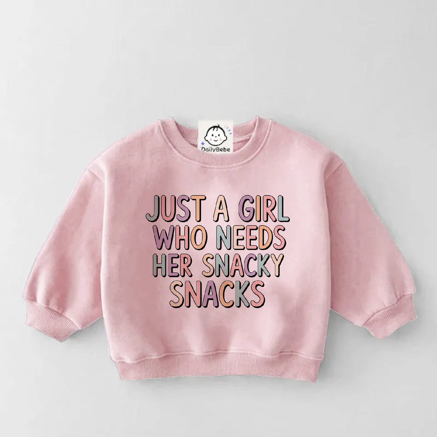 JUST A GIRL WHO NEEDS HER SNACKY SNACKS Baby & Toddler Sweatshirt
