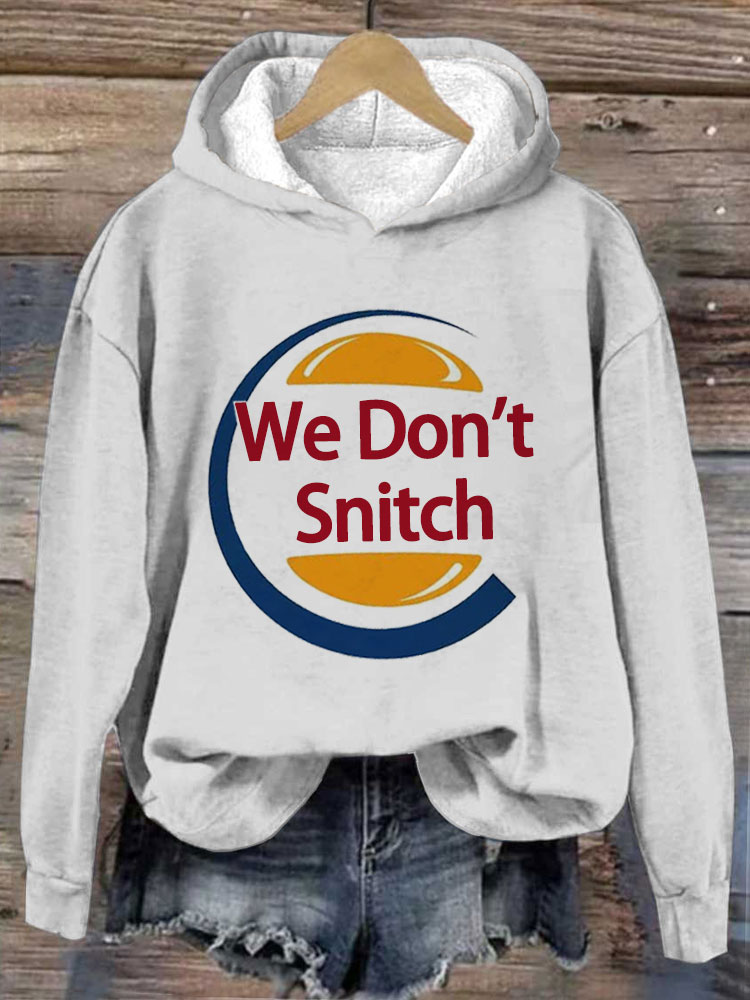 Women's We Don't Snitch Long Sleeve Hoodie – tourwardrobe