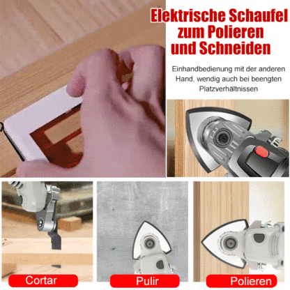 Multifunktionale elektrische Polier- und Schneidschaufel