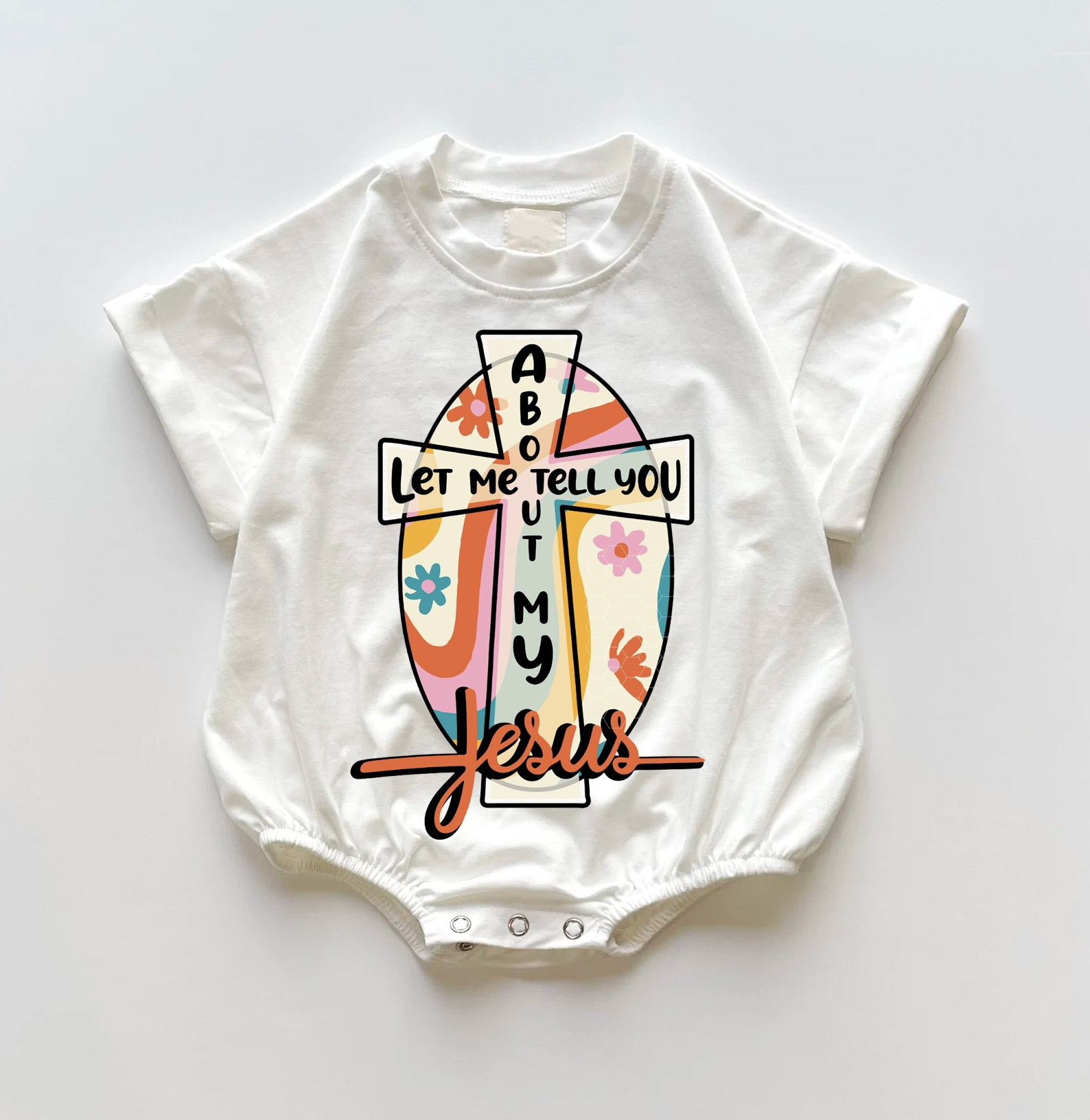 Let Me Tell You About My Jesus Romper