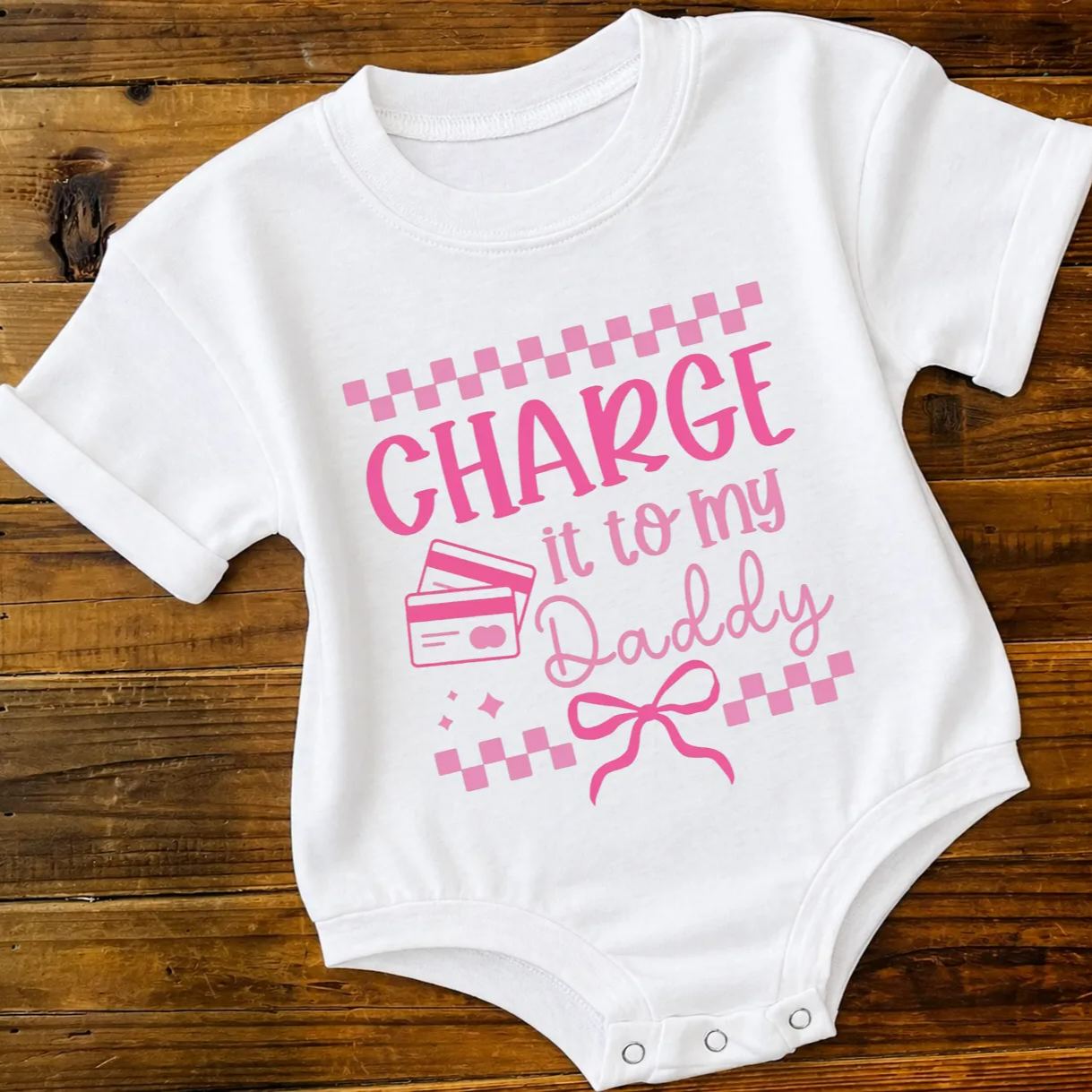 Baby Charge It To My Daddy Romper