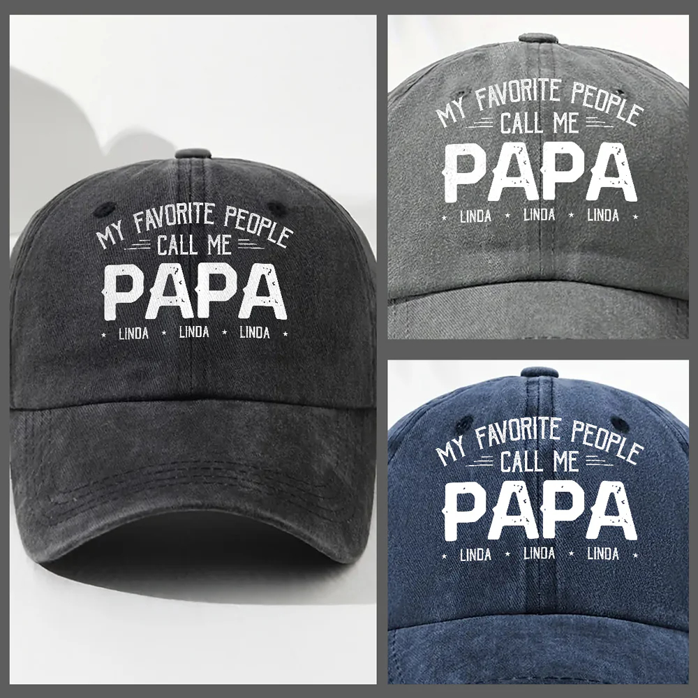 My Favorite People Call Me Daddy - Personalized Custom Vintage Washed Denim Cap
