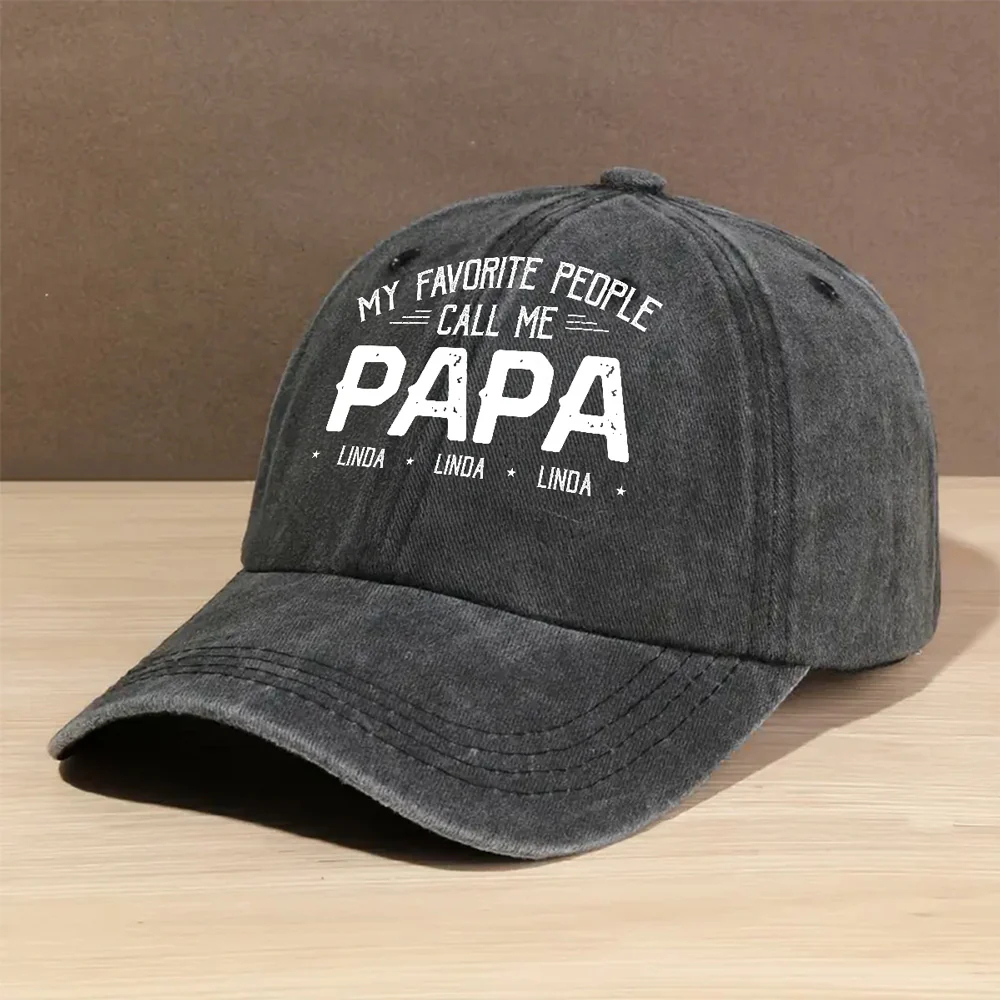 My Favorite People Call Me Daddy - Personalized Custom Vintage Washed Denim Cap
