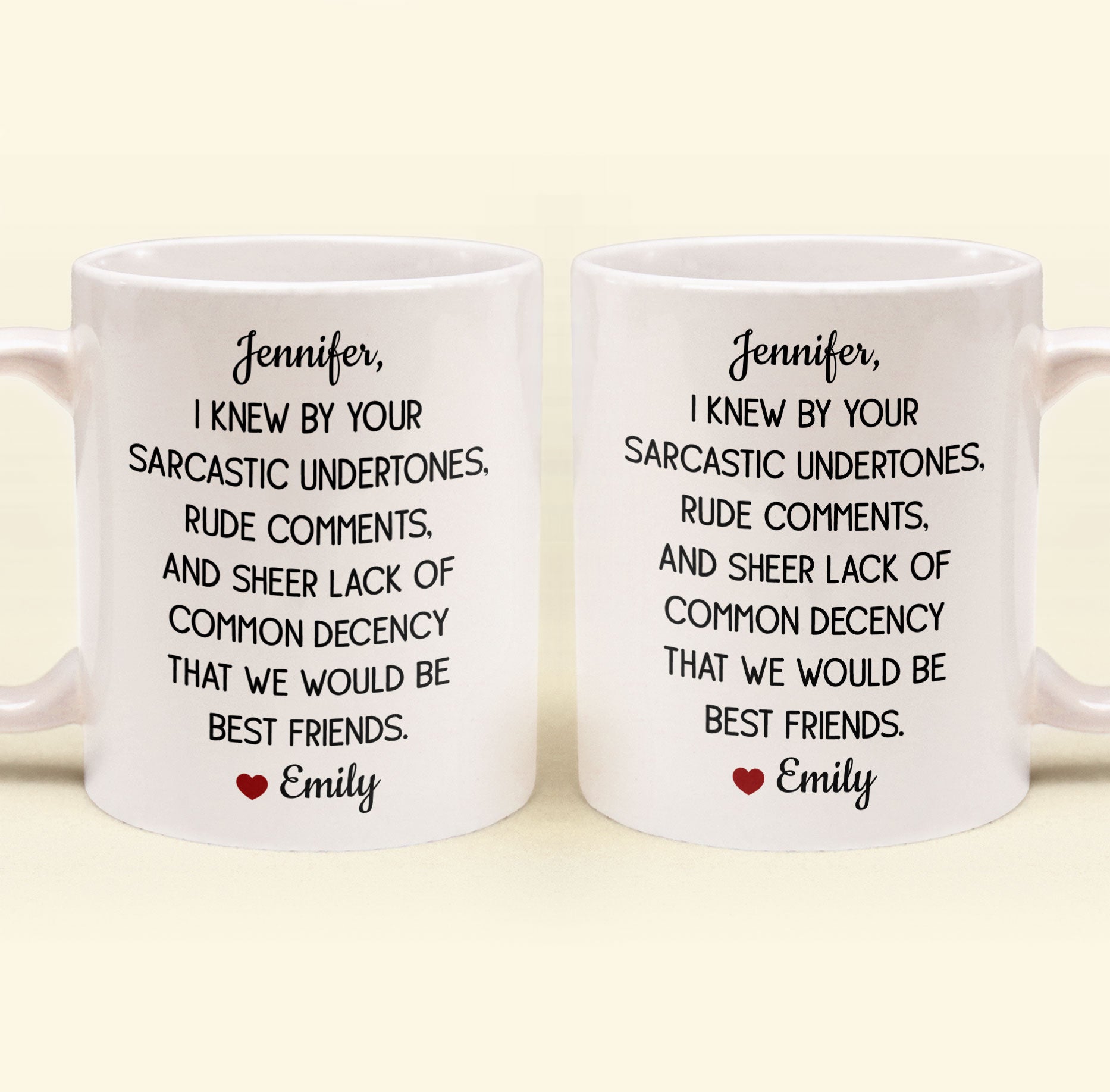 Funny Mug For Friends - I Knew By Your Sarcastic Undertones - Personalized Mug-CustomCraftedX