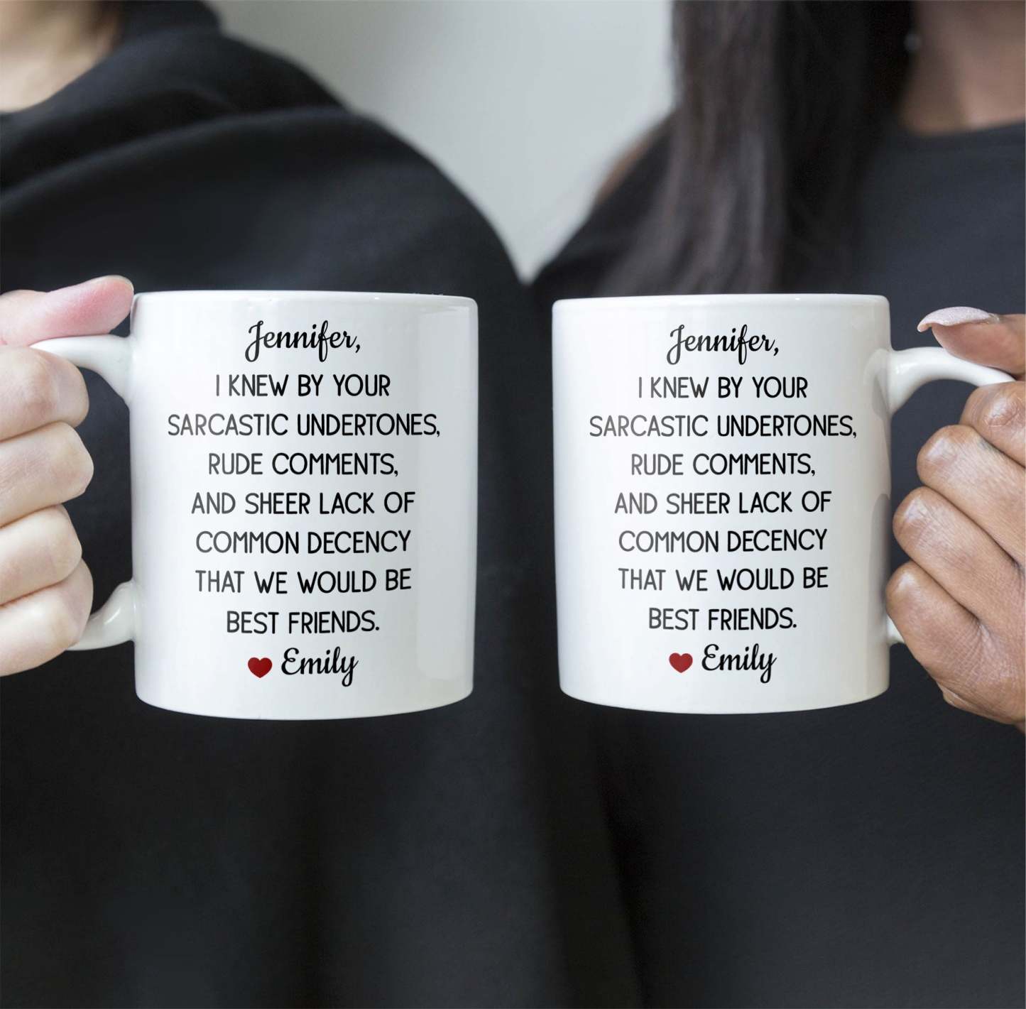 Funny Mug For Friends - I Knew By Your Sarcastic Undertones - Personalized Mug-CustomCraftedX