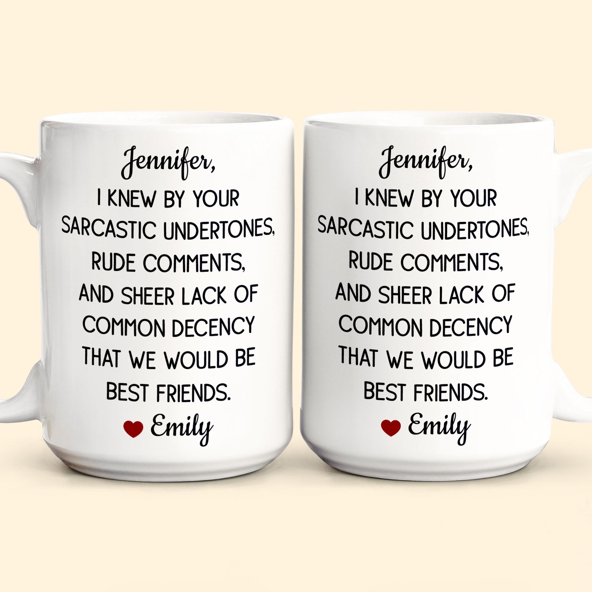 Funny Mug For Friends - I Knew By Your Sarcastic Undertones - Personalized Mug-CustomCraftedX
