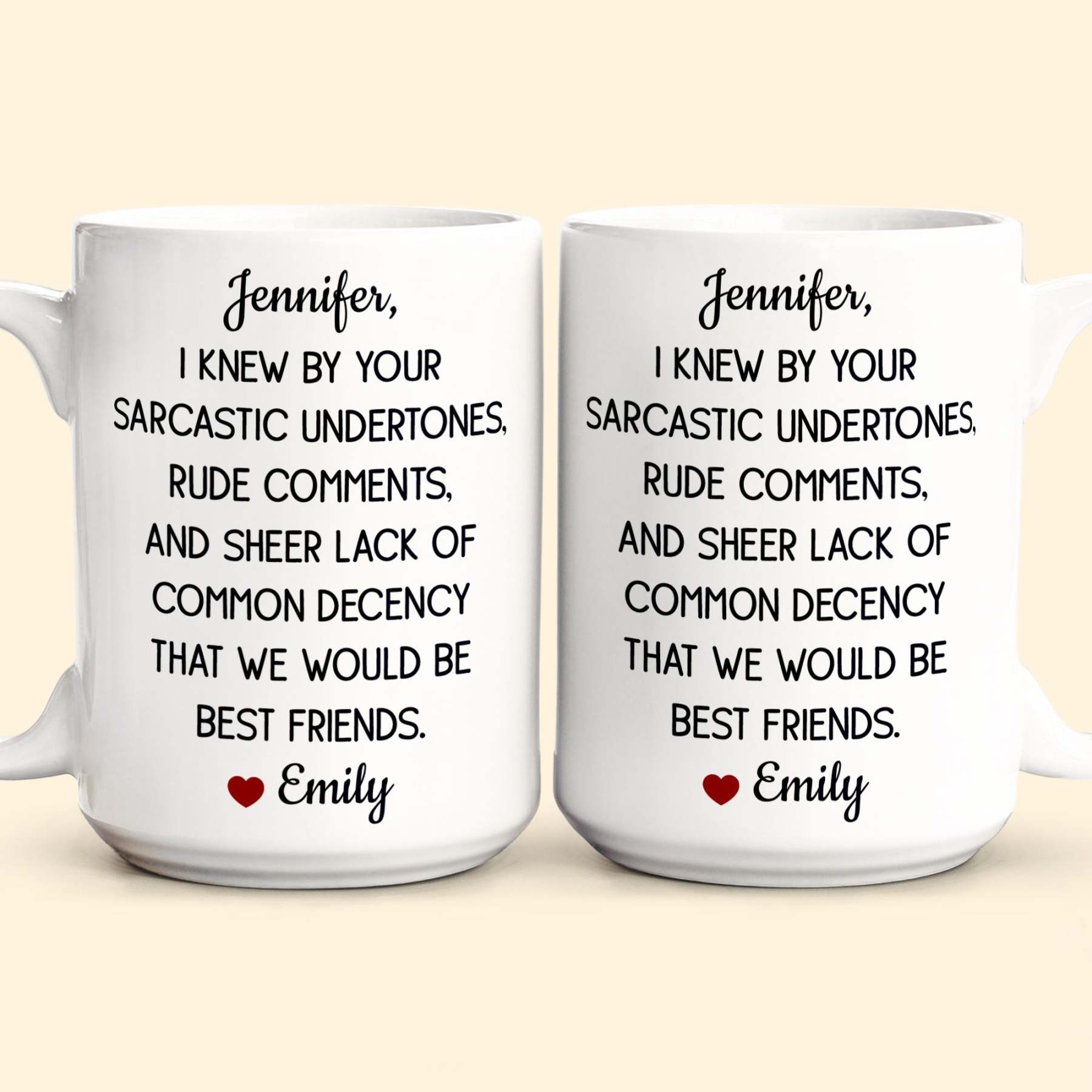 Funny Mug For Friends - I Knew By Your Sarcastic Undertones - Personalized Mug-CustomCraftedX