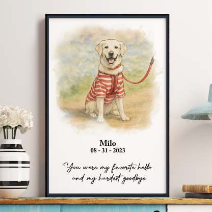 My Favorite Hello & Hardest Goodbye Memorial Pet Watercolor - Personalized Photo Poster