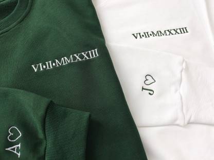 Custom Embroidered Roman Numeral Date Sweashirt