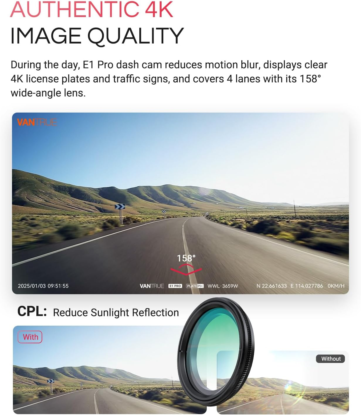 VANTRUE E1 Pro 4K HDR autós kamera elöl Sony STARVIS 2, 5G WiFi-s autós kamera és ingyenes CPL, GPS hangvezérlés, 24 órás parkolási mód, autós kamera éjjellátó, 1,54" 160°-os rejtett elülső kamera, 1 TB-os támogatás