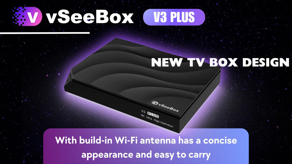 vSeeBox V3 Plus New TV Box design