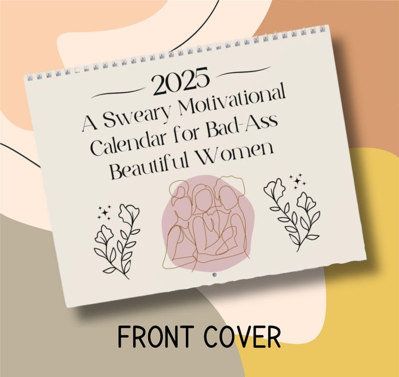 2025 Sweary Motivational Wall Calendar for Women