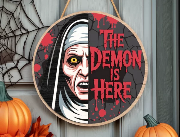 All The Demons Are Here, Welcome Sign For Front Porch, Horror Fan Gifts, Halloween Decorations Outdoor, The Nun