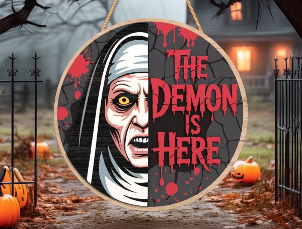 All The Demons Are Here, Welcome Sign For Front Porch, Horror Fan Gifts, Halloween Decorations Outdoor, The Nun