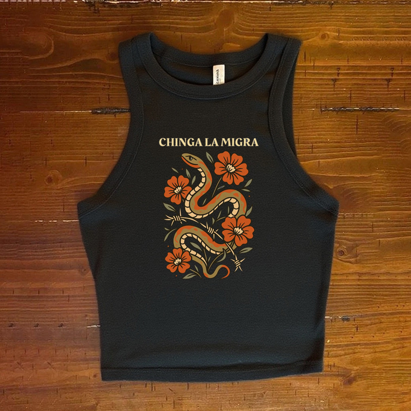 Chinga La Migra Tank Top