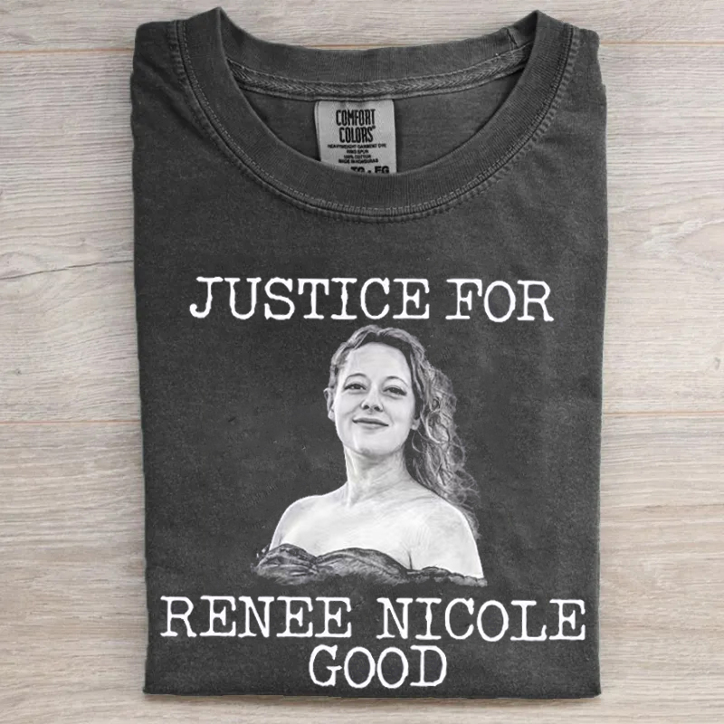 Comfort Colors Justice for Renee Nicole Good T-Shirt