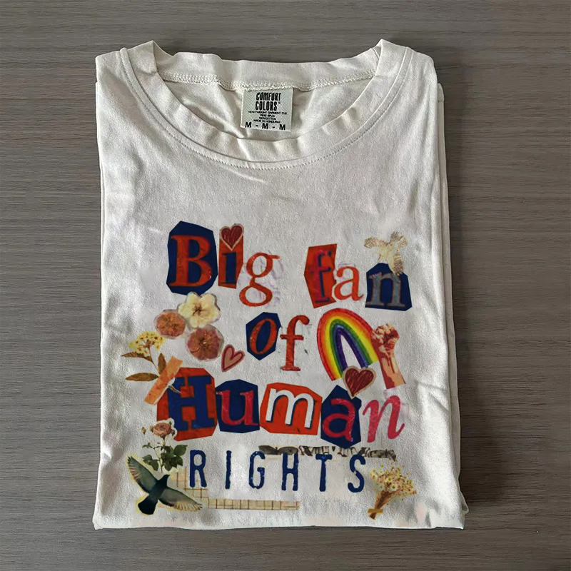 Big Fan of Human Rights T-shirt