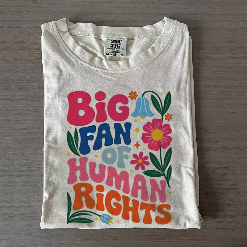 Big Fan Of Human Rights Floral T-shirt