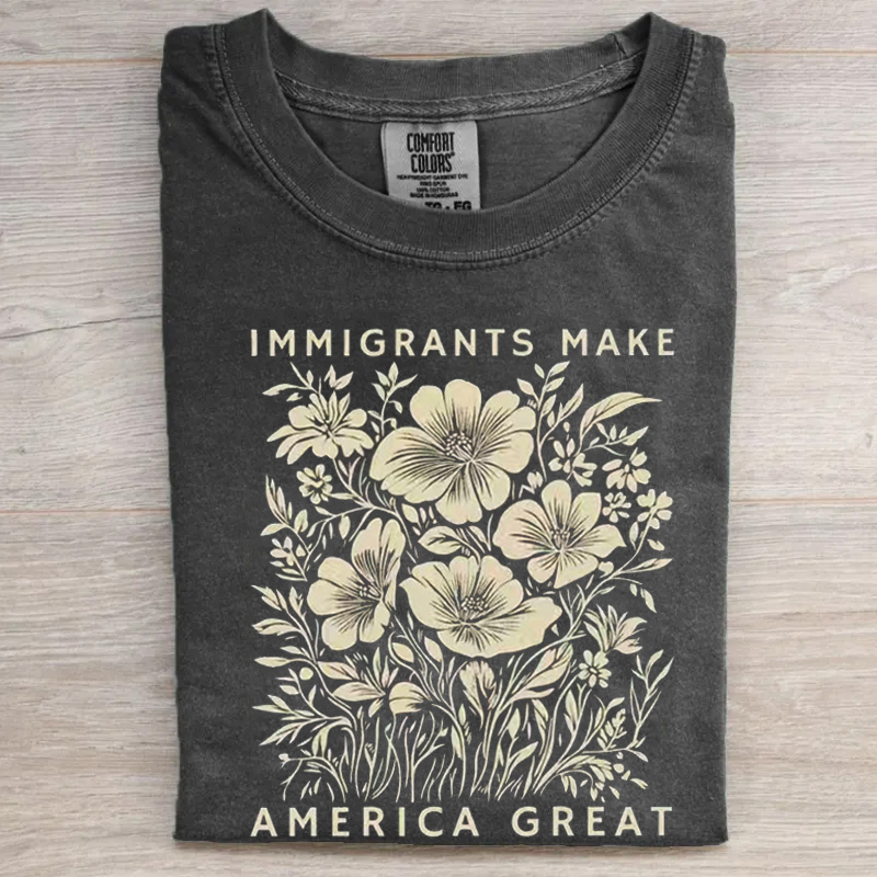 Immigrants Make America Great T-shirt