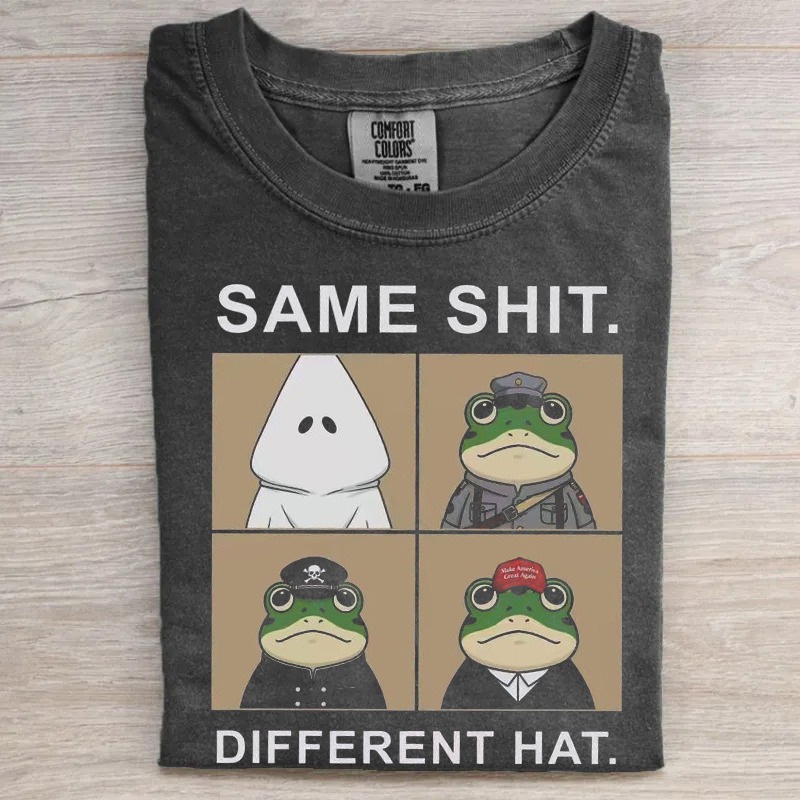Same Shit Different Hat T-shirt