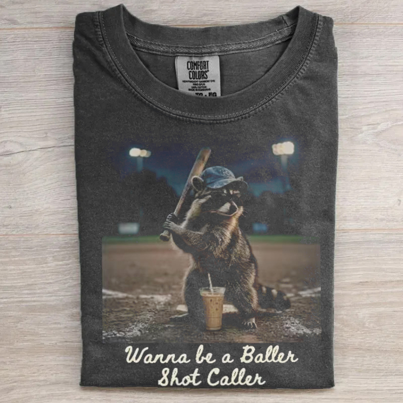 Wanna Be A Baller Shot Caller Raccoon T-shirt