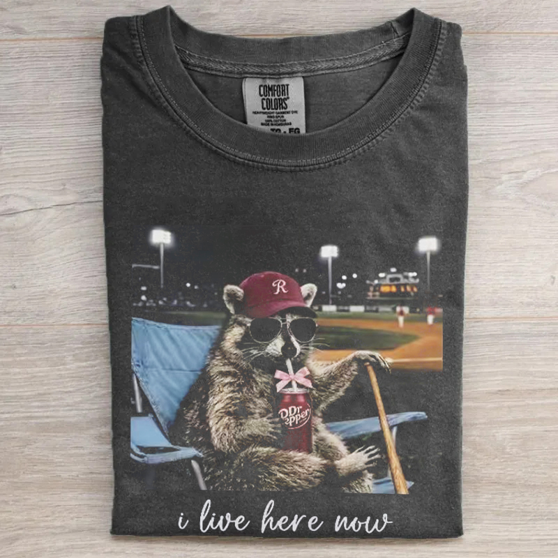 Funny Raccoon I live Here Now T-shirt