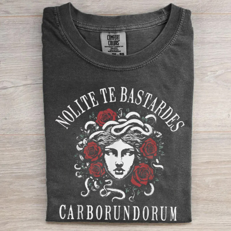 Nolite Te Bastardes Carborundorum T-shirt