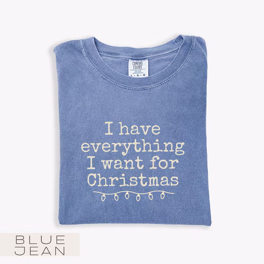 Everything I Want For Christmas, It's Me I'm Everything T-shirt