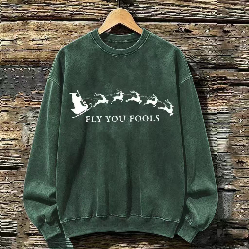 Fly You Fools Funny Christmas Sweatshirt