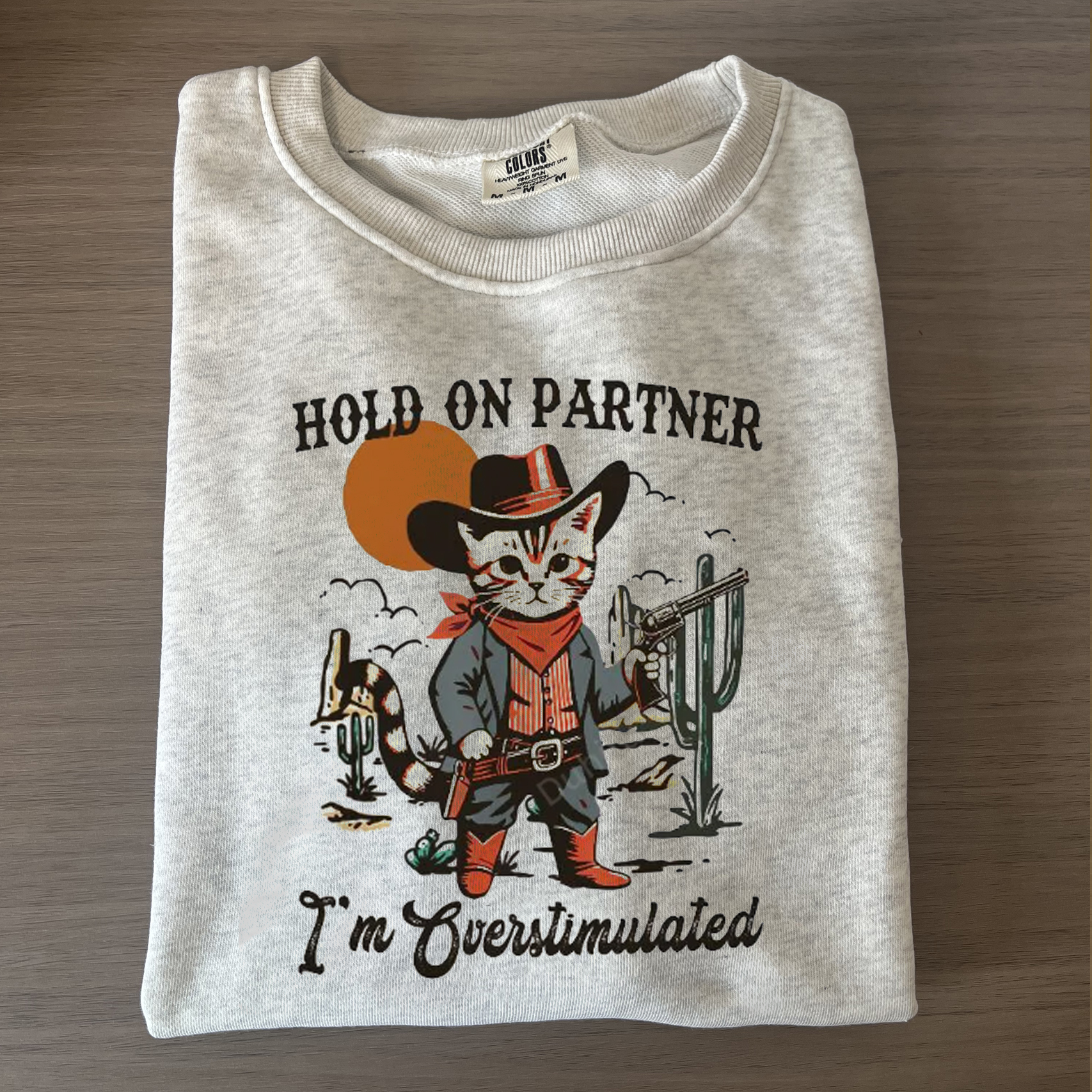 Hold On Partner Sweatshirt