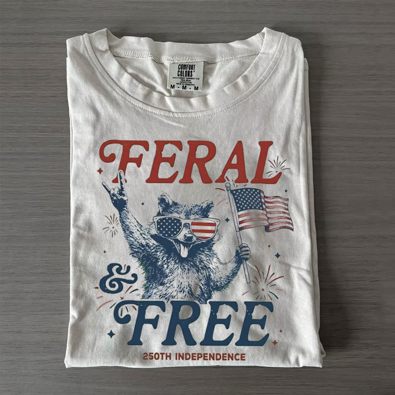 Feral & Free Funny Raccoon 4th of July T-shirt