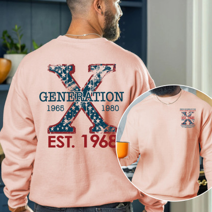 Proud Gen X Member Customize Year Double Side Print Crewneck