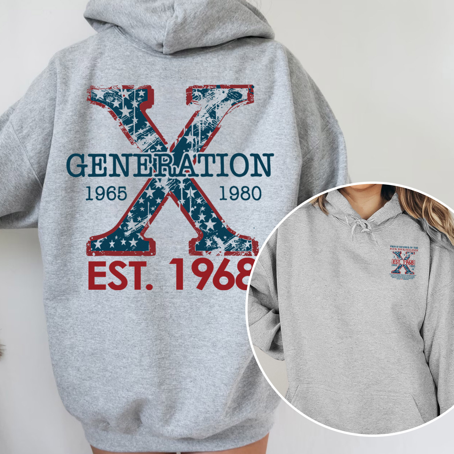 Proud Gen X Member Customize Year Double Side Print Hoodie