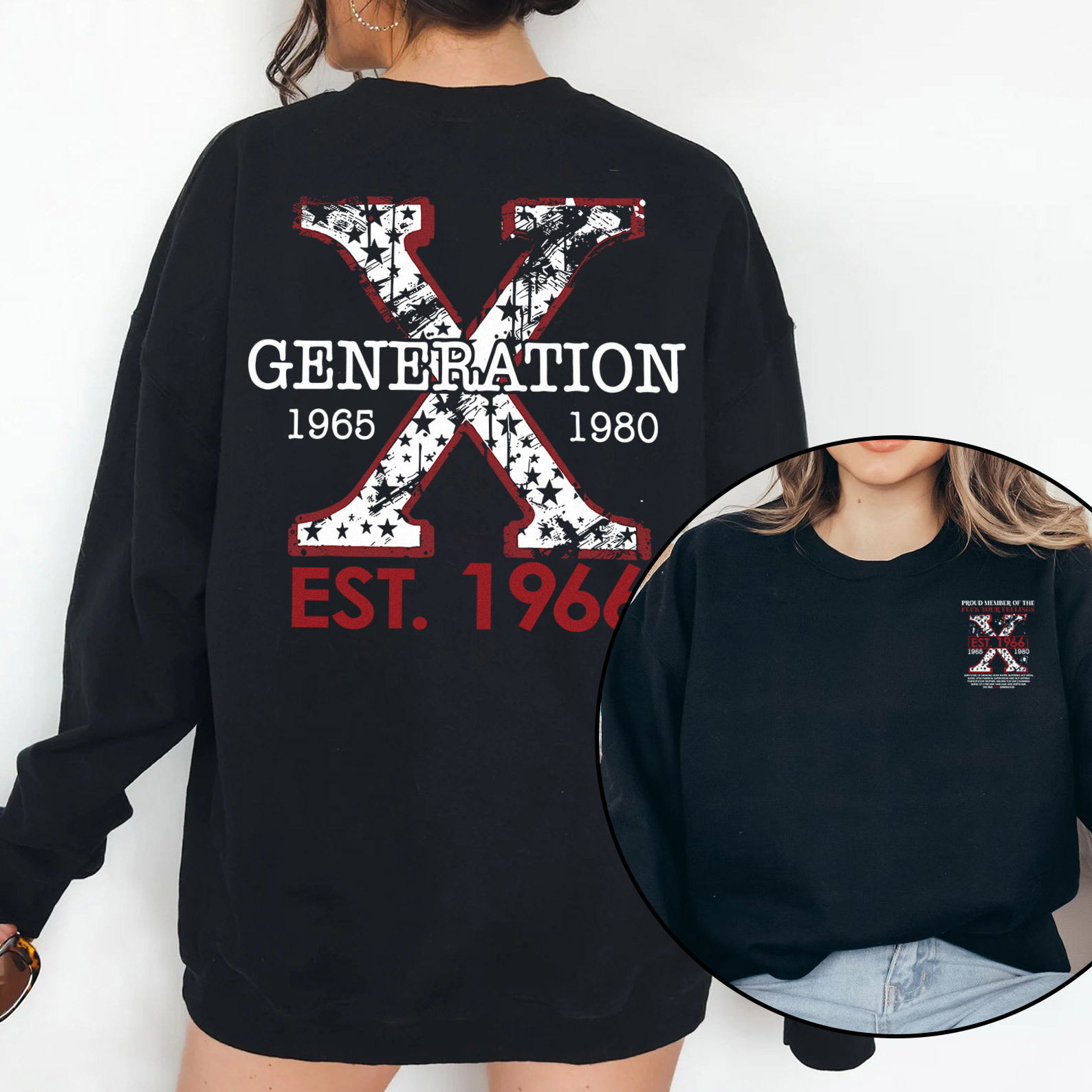 Proud Gen X Member Customize Year Double Side Print Crewneck