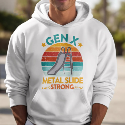 Gen X Metal Slide A Strong Hoodie