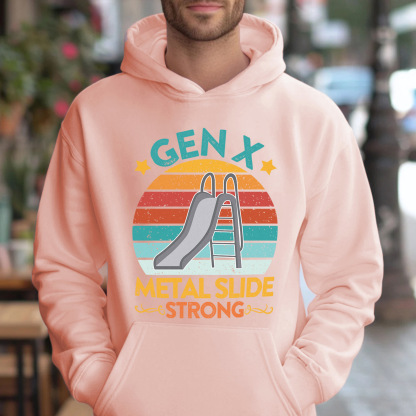Gen X Metal Slide A Strong Hoodie