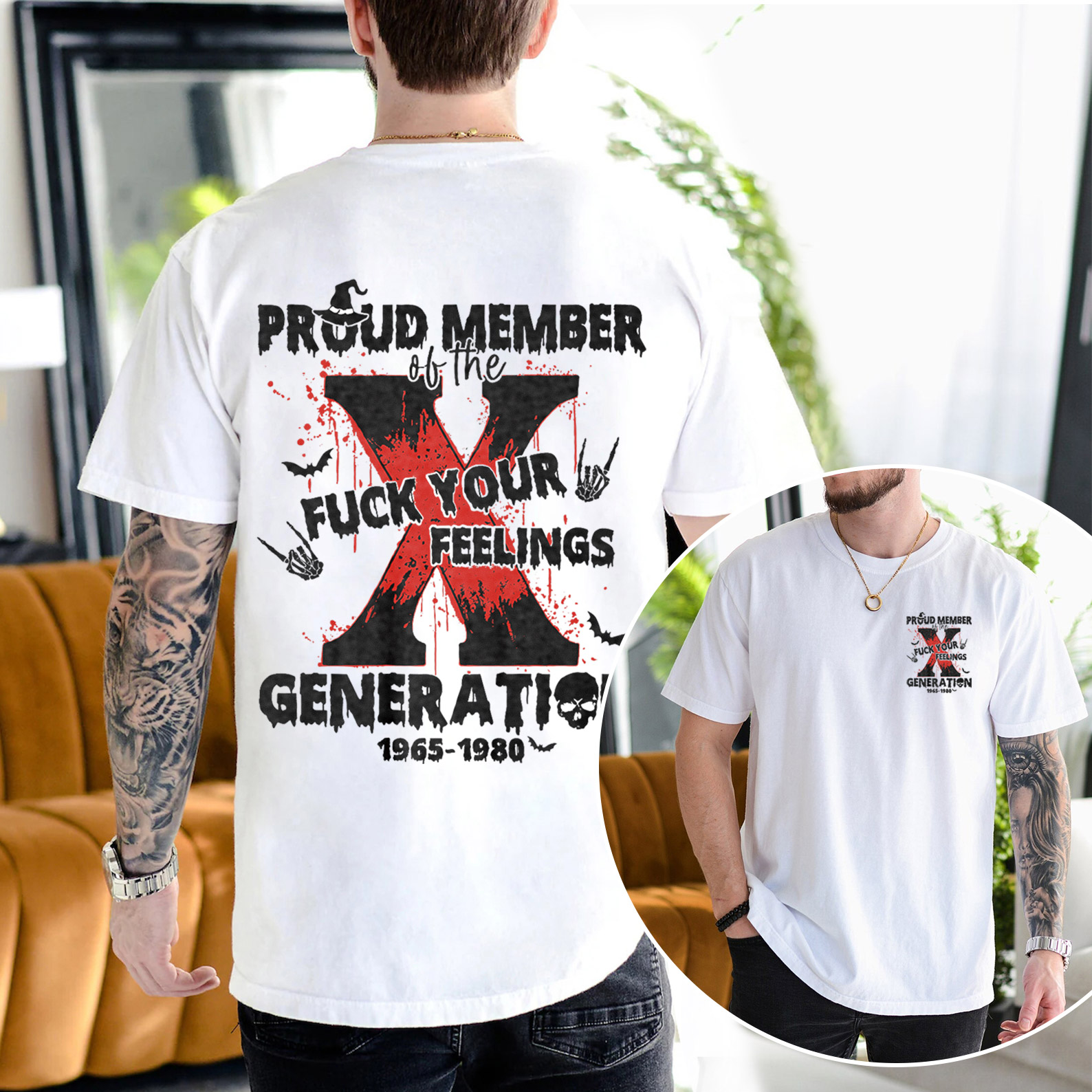Proud Member Fck Your Feelings Generation X T-shirt