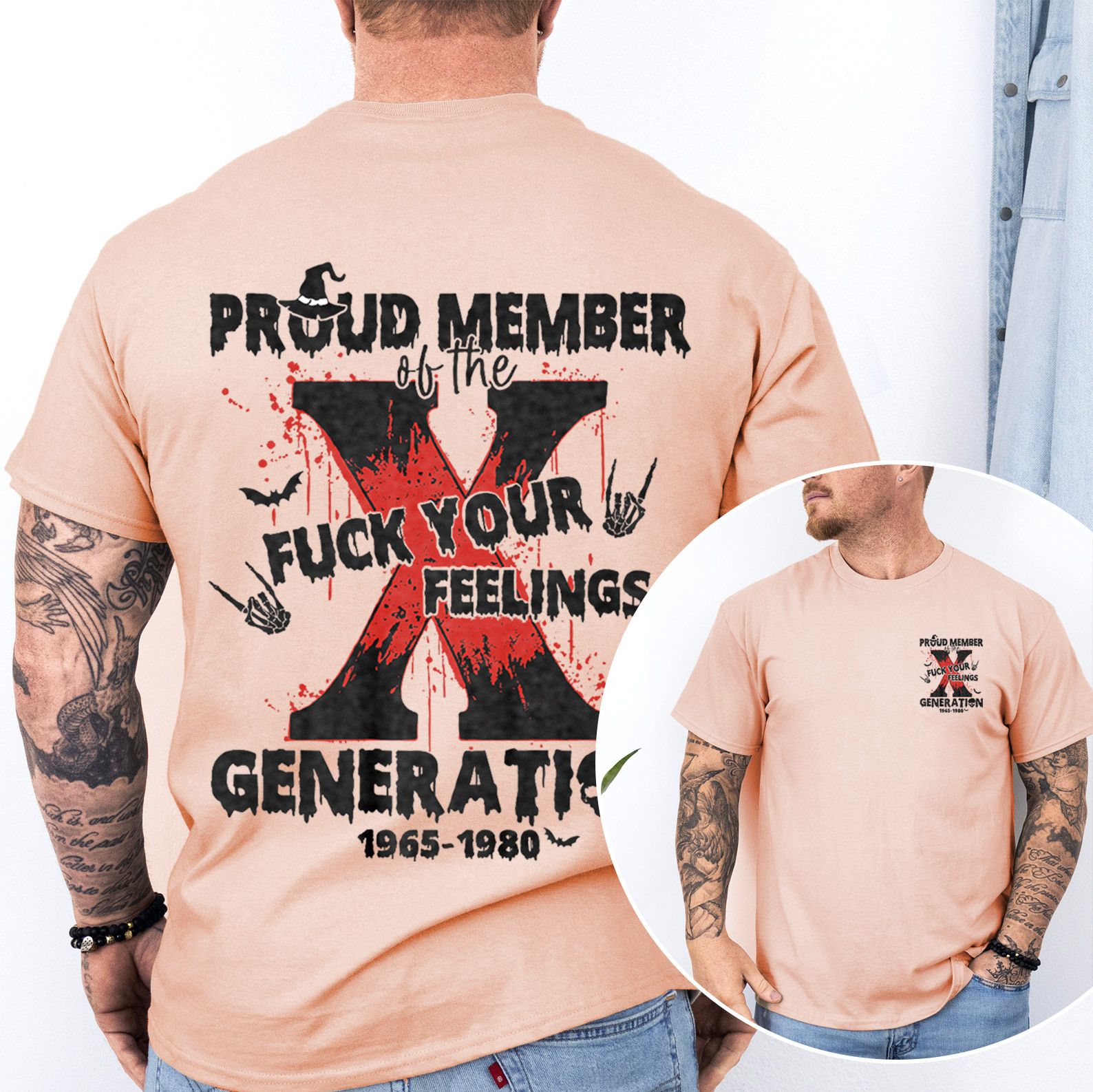 Proud Member Fck Your Feelings Generation X T-shirt
