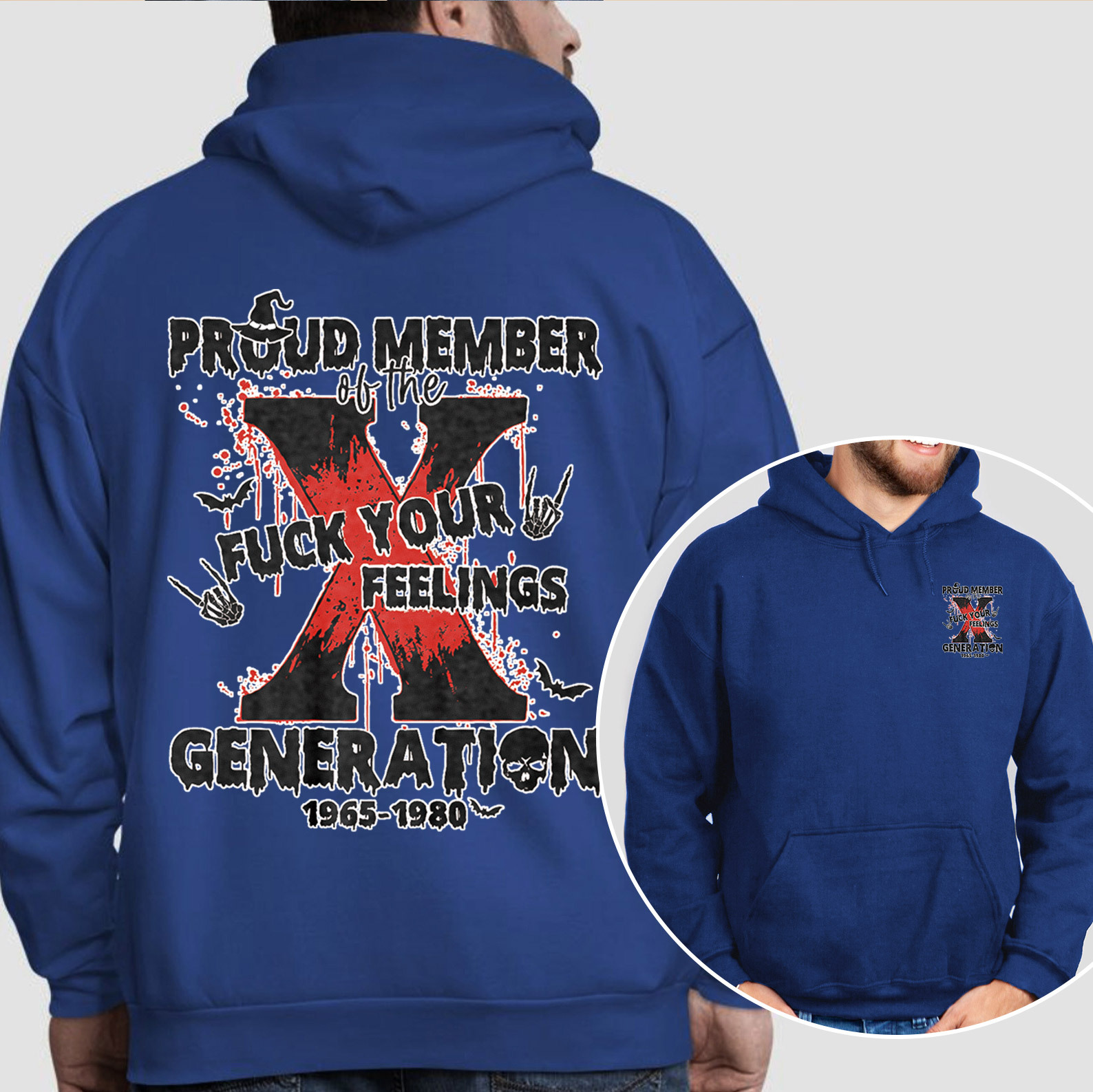 Proud Member Fck Your Feelings Generation X Hoodie