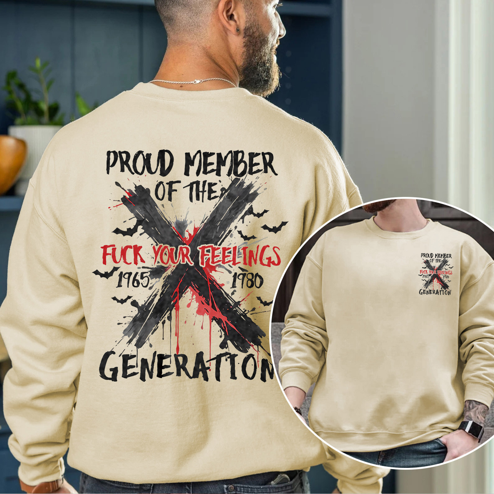 Graffiti Proud Member Fck Your Feelings Generation X Crewneck