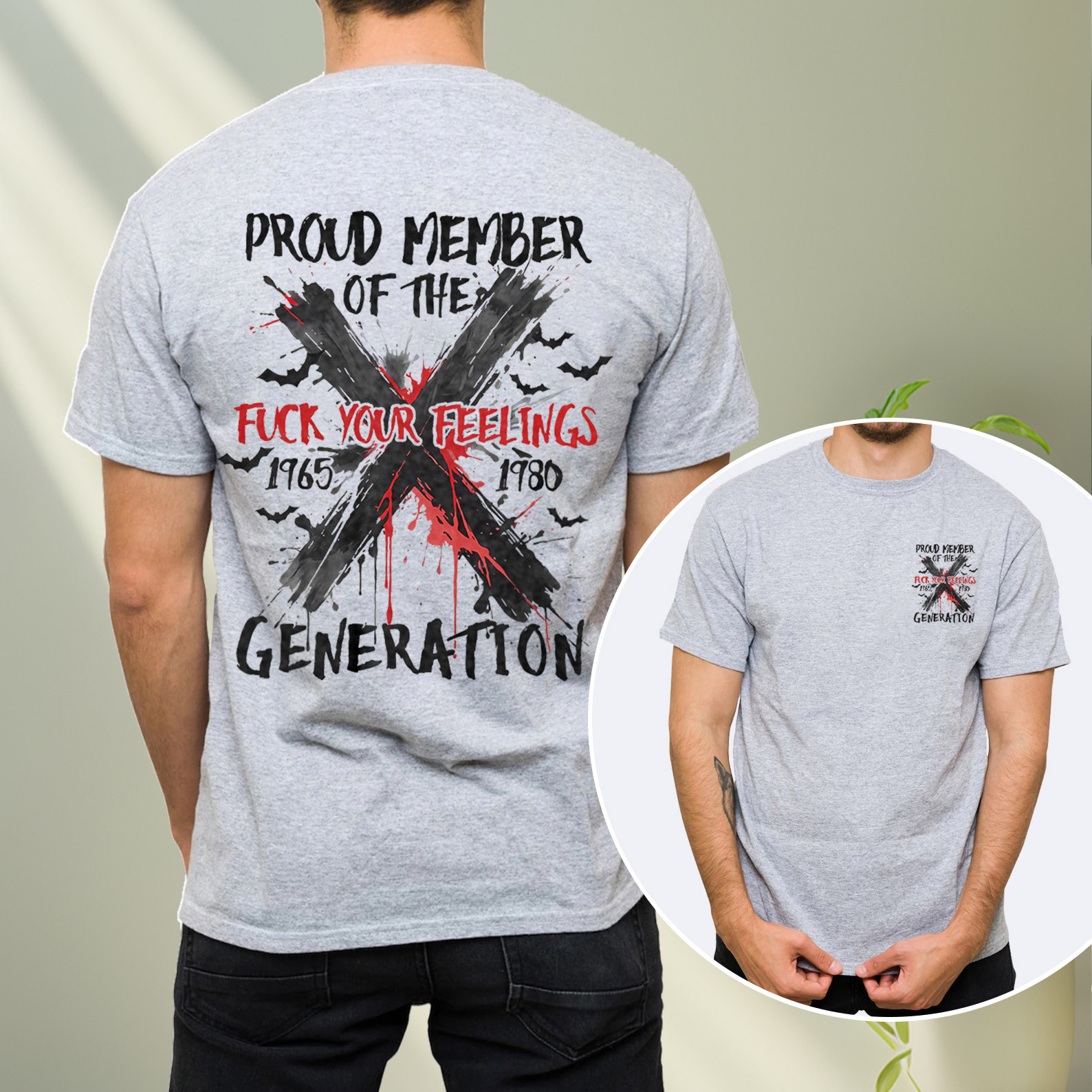 Graffiti Proud Member Fck Your Feelings Generation X T-shirt