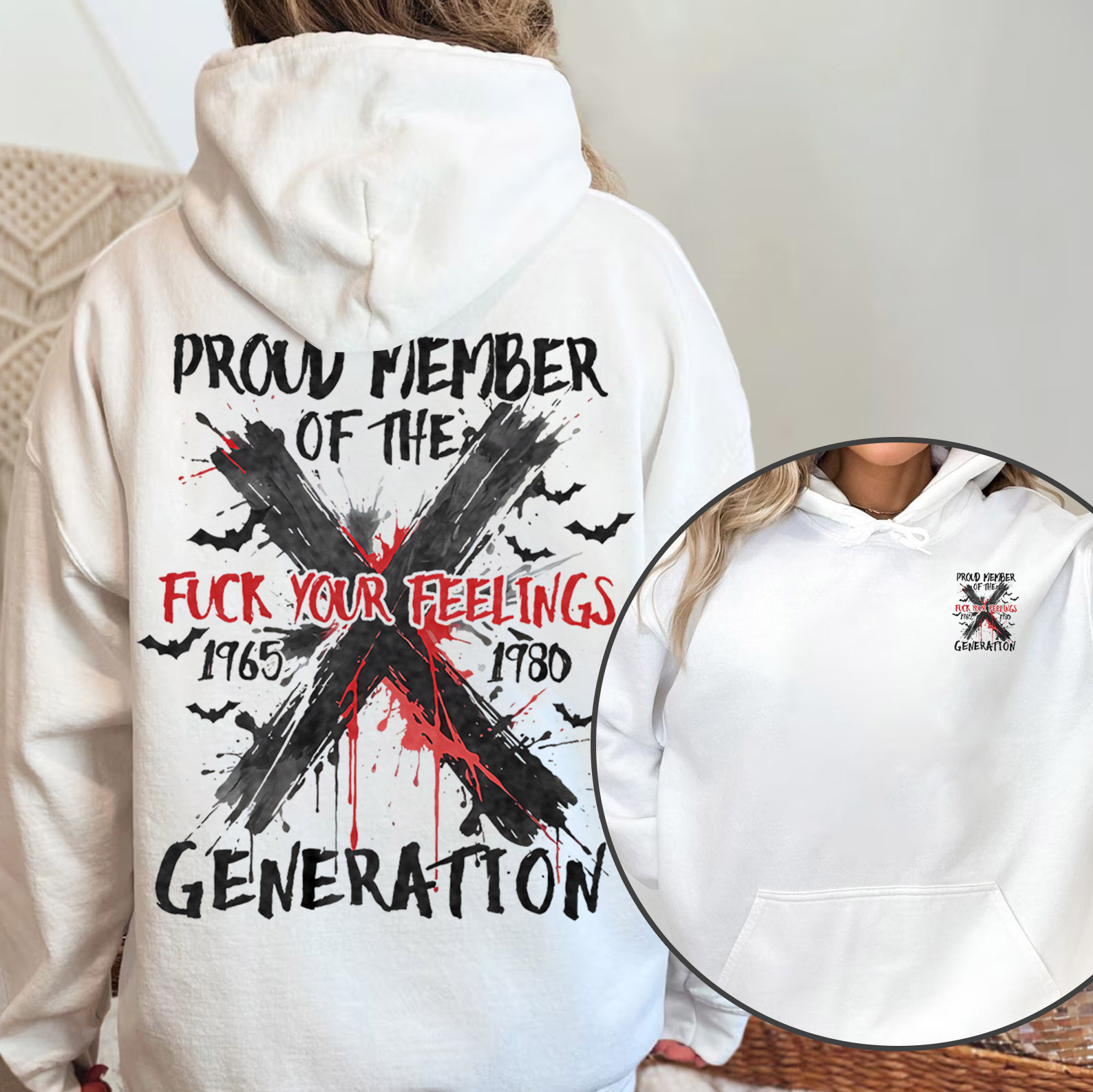 Graffiti Proud Member Fck Your Feelings Generation X Hoodie