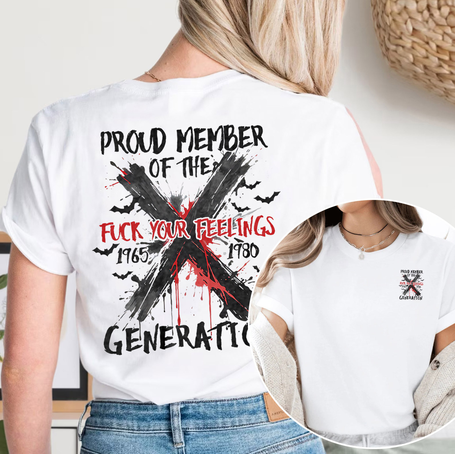 Graffiti Proud Member Fck Your Feelings Generation X T-shirt
