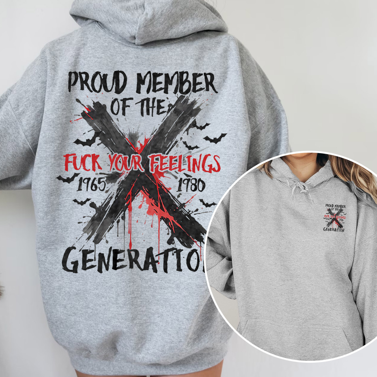 Graffiti Proud Member Fck Your Feelings Generation X Hoodie